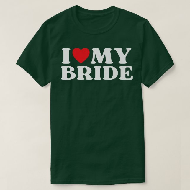I Kärlek min Bride-familj relativt min favoritbrid T Shirt (Design framsida)