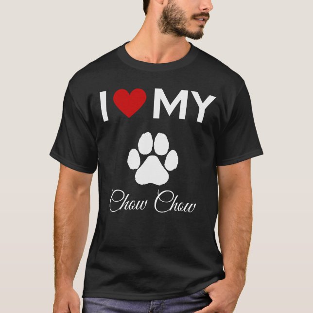 I kärlek min Chow Chow hund anpassningsbar text T Shirt (Framsida)