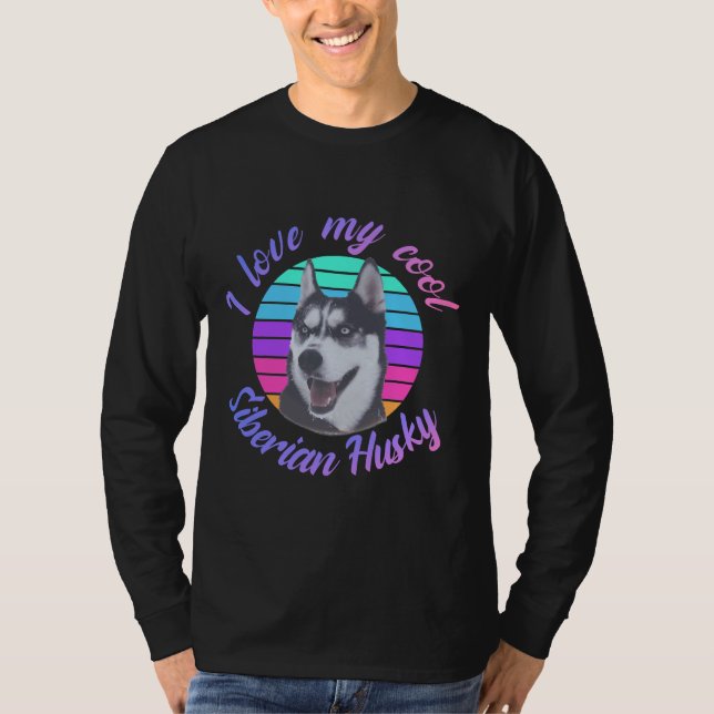 I Kärlek Min Coola Siberian husky T Shirt (Framsida)