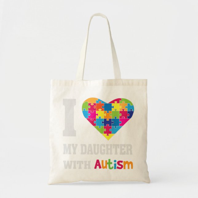 I Kärlek min dotter med Autism - stolt Mamma Pappa Tygkasse (Framsidan)
