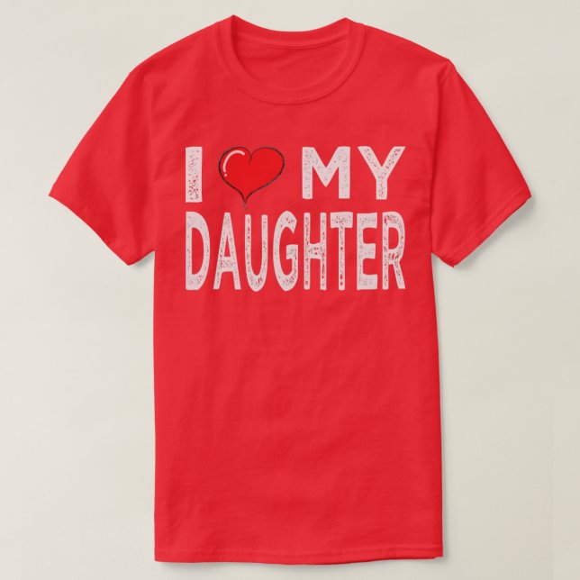 I Kärlek Min dotter T Shirt (Design framsida)