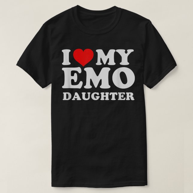 I Kärlek Min Emo-dotter T Shirt (Design framsida)