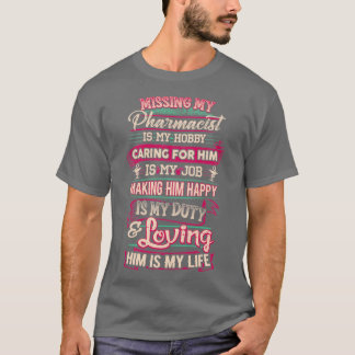 I Kärlek Min farmaceut 1 T Shirt