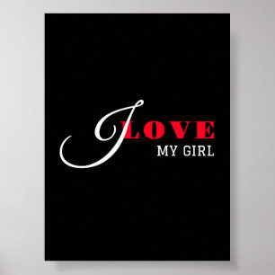 I kärlek, min flicka ( lägg till din text) Black V Poster