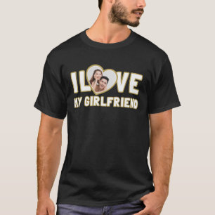 I Kärlek Min flickvän Anpassningsbar Romantic Funn T Shirt