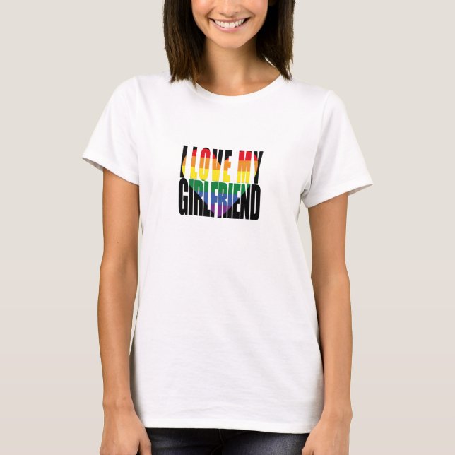 I Kärlek Min flickvän Rainbow T Shirt (Framsida)