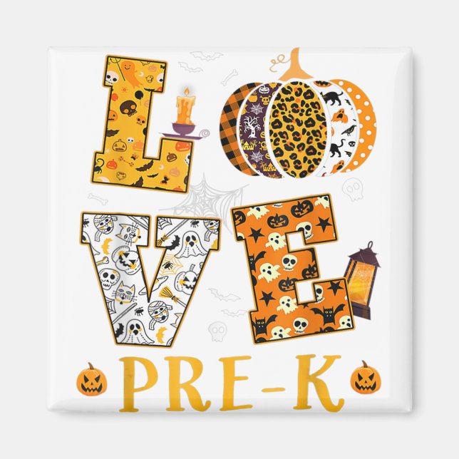 I Kärlek min förK-pumpor Prek Halloween-lärare Magnet (Framsidan)