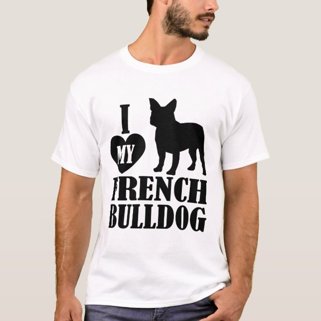 I Kärlek min Fransk Bulldog T Shirt (Framsida)