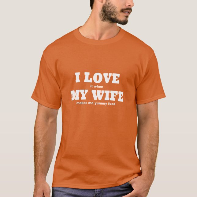 I kärlek min fru humor t shirt (Framsida)