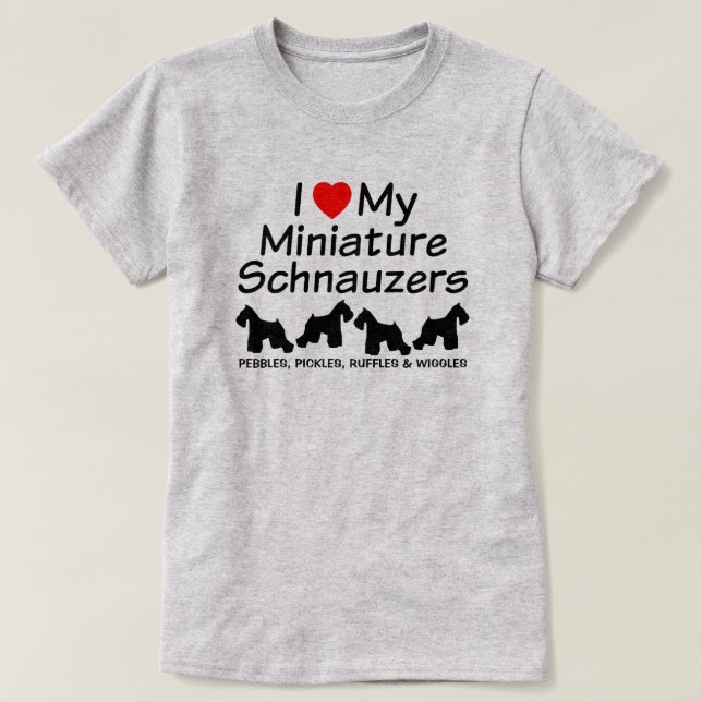 I Kärlek Min fyra minister Schnauzer Hundar Shirt Tee (Design framsida)