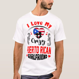 I Kärlek Min galna Puerto Rican Girlkompis Valent T Shirt