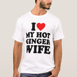 I Kärlek Min Ginger-fru T Shirt