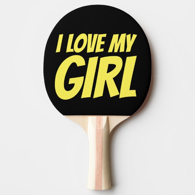 I KÄRLEK MIN GIRL-PADDLE (GIRLFRIEND WIFE) PINGISRACKET (Framsidan)