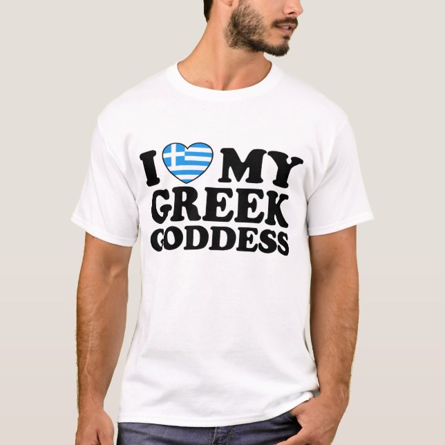 I Kärlek Min grekiska gudinna T Shirt (Framsida)