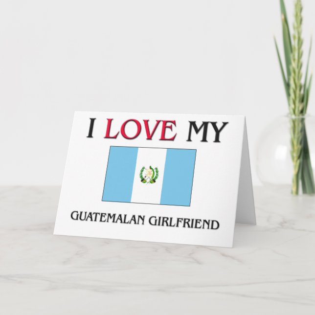 I Kärlek Min guatemalanska flickvän Kort (Framsida)