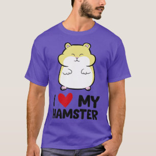 I Kärlek, min Hamster Owner Cute Pet Hamster T Shirt