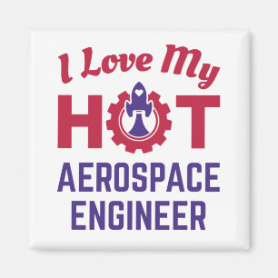 I Kärlek Min Hett Aerospace Ingenjör Magnet