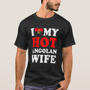 I kärlek min Hett Angolan Maka Funny Make Gift T Shirt