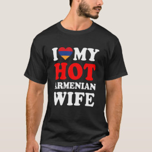 I kärlek Min Hett Armenian Maka Funny Make Gift T Shirt