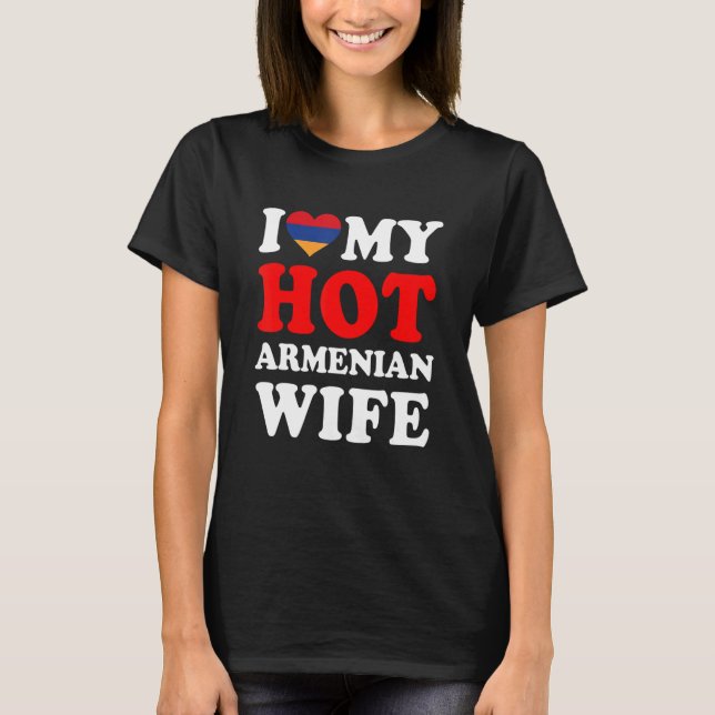 I kärlek Min Hett Armenian Maka Funny Make Gift T Shirt (Framsida)
