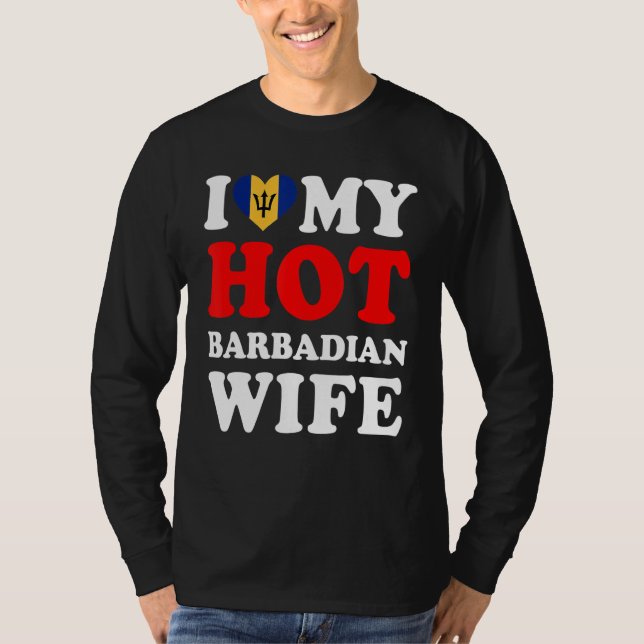 I kärlek Min Hett Barbadiska Maka Make T Shirt (Framsida)