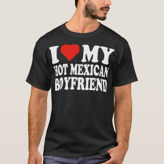 I Kärlek min Hett Boyvän I Kärlek Min Hett Mexikan T Shirt
