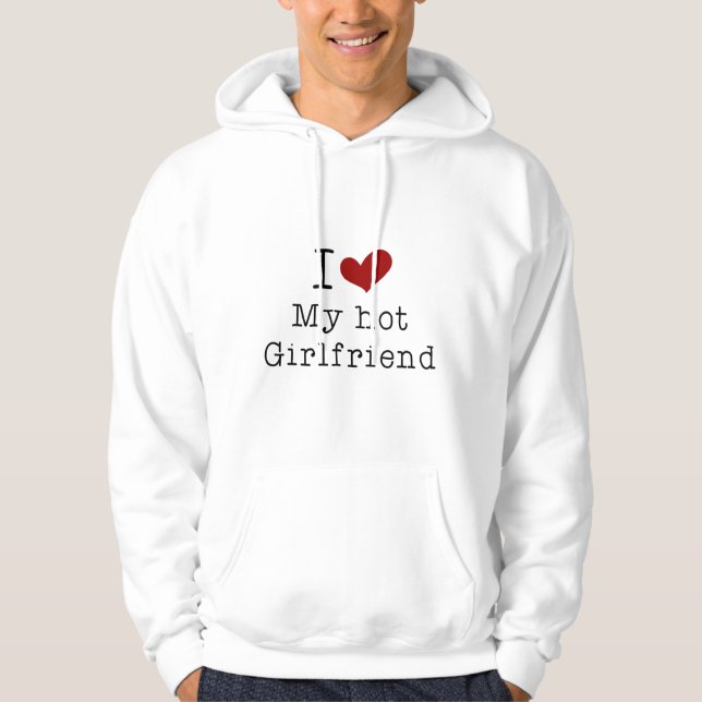 i kärlek min hett flickvän hoodie (Framsida)