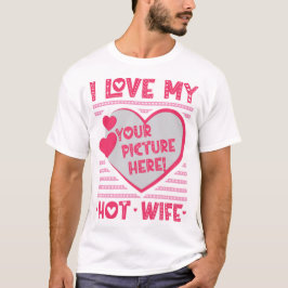 I Kärlek, min Hett, fru Anpassningsbar, fru Foto T Shirt