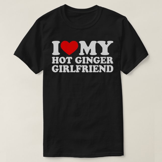 I Kärlek Min Hett Ginger Girlvän I Kärlek My Girlf T Shirt (Design framsida)