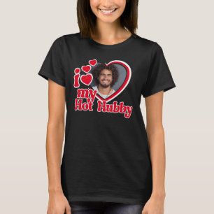 I Kärlek min Hett Hubby Heart Photo T Shirt