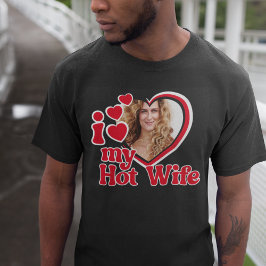 I Kärlek min Hett, hustru, hjärtfoto T Shirt