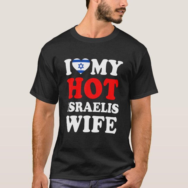 I kärlek Min Hett Israeliska fru Make T Shirt (Framsida)