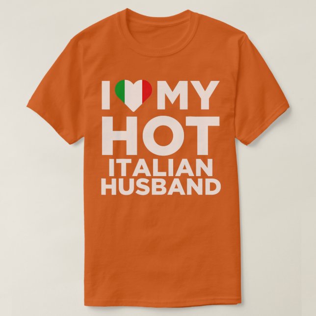 I Kärlek Min Hett, italienska Make Cute Italien Na T Shirt (Design framsida)