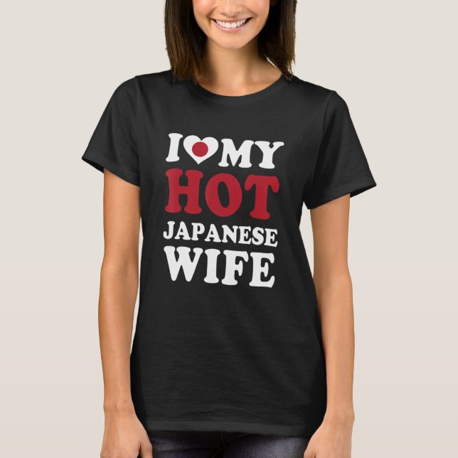 I kärlek Min Hett Japansk frun Funny Make Gift T Shirt (Framsida)