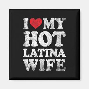 I Kärlek Min Hett Latina-frun Funny Valentines day Magnet