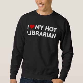 I Kärlek Min Hett Make Bibliotekarfond Lång Ärmad Tröja