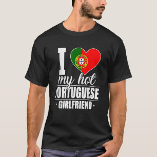 I Kärlek Min Hett Portugal Girlvän Portugal T Shirt