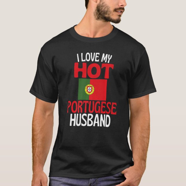 I Kärlek Min Hett Portugals Make Portugal-relation T Shirt (Framsida)