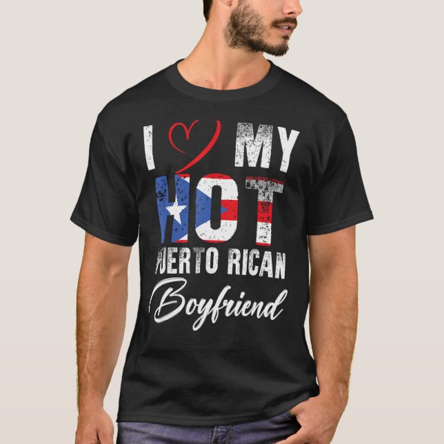 I Kärlek min Hett Puerto Rican Boyvän Proud Puerto T Shirt (Framsida)