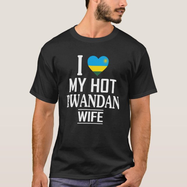I Kärlek Min HETT Rwandisk fru T Shirt (Framsida)