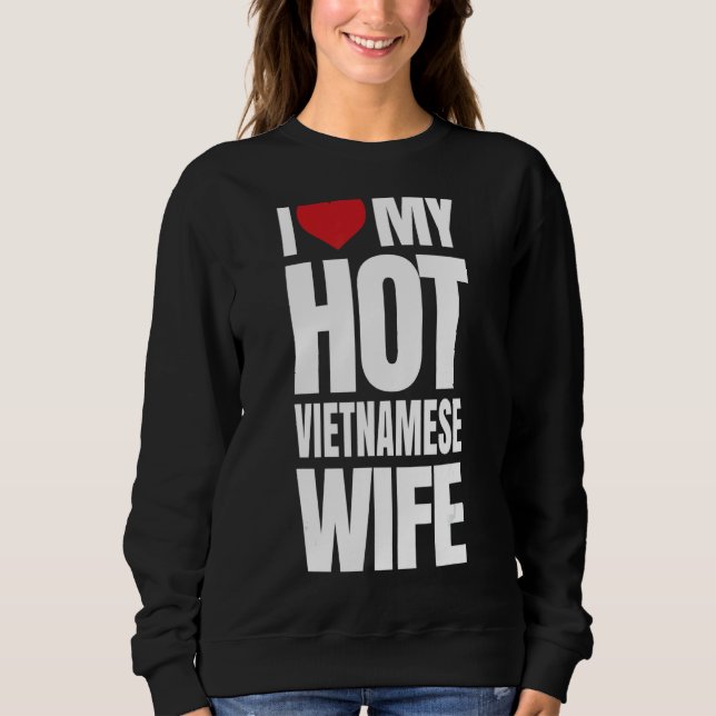 I Kärlek Min Hett Vietnamesisk fru T Shirt (Framsida)