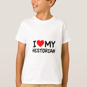 I kärlek min historiker tee shirt