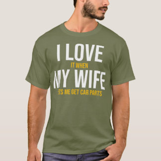 I Kärlek, min kameradel med mina bildelar är en be T Shirt
