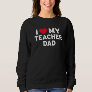 I Kärlek Min lärare Pappa För barn Barn Adrant H T Shirt