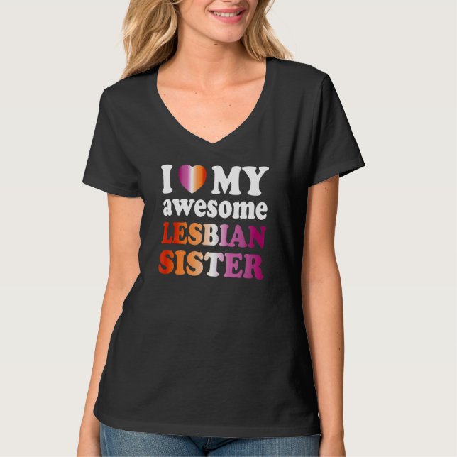 I Kärlek min Lesbisk Fantastisk Syster T Shirt (Framsida)