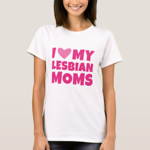 I Kärlek Min Lesbisk Mammor T Shirt