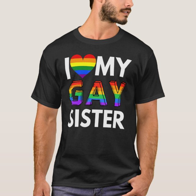 I Kärlek min Lesbisk syster Lgbt Gay Rainbow Pride T Shirt (Framsida)