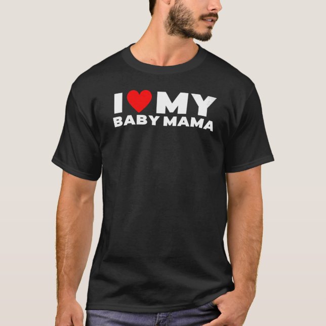 I Kärlek Min mamma i Baby Mamma Baby T Shirt (Framsida)