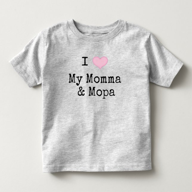 I Kärlek Min mamma & Mopa (ej binär/könsneutral) T Shirt (Framsida)