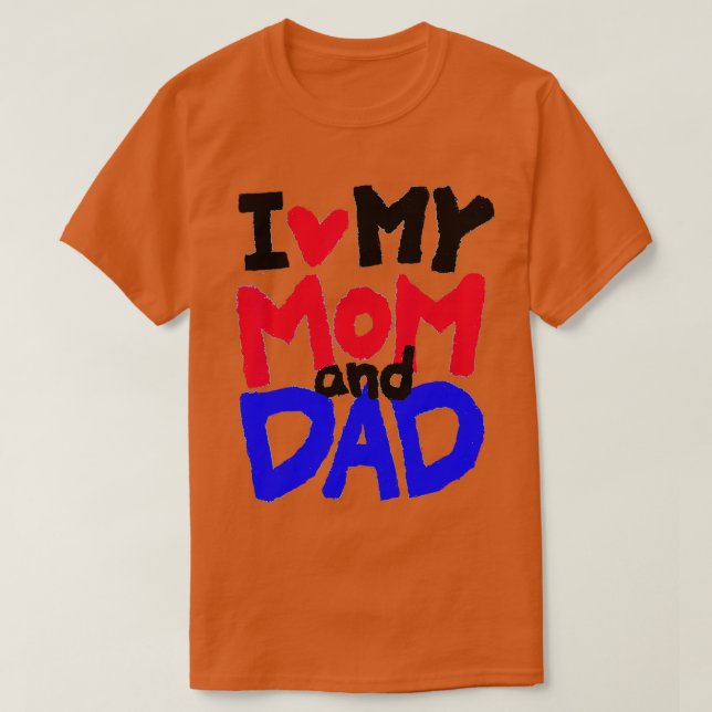 I Kärlek min Mamma och Pappa har jag presenterat e T Shirt (Design framsida)